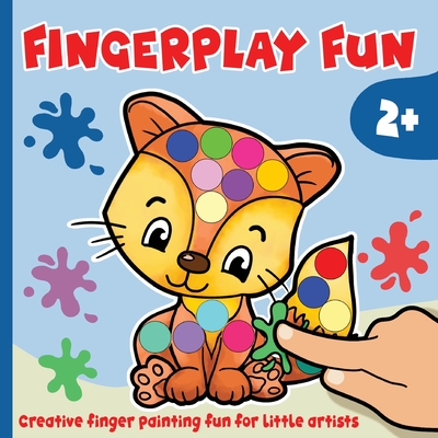 Fingerplay Fun - Activity book for kids 2 - 5 years: Creative finger painting fun for little artists - Idole, Velvet