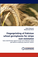 Fingerprinting of Pakistan Wheat Germplasms for Stripe Rust Resistance