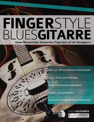 Fingerstyle Bluesgitarre - Alexander, Joseph