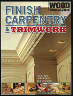 Finish Carpentry & Trimwork
