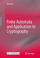 Finite Automata and Application to Cryptography