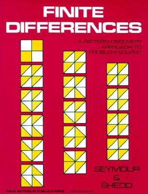 Finite Differences: Grades 8-12 - Seymour, Dale, and Shedd, Margaret