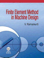 Finite Element Method in Machine Design