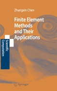 Finite Element Methods and Their Applications