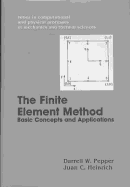 Finite Element Methods: Basic Concepts and Applications: Basic Concepts and Applications