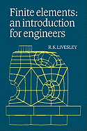 Finite Elements: An Introduction for Engineers