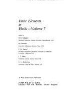 Finite Elements in Fluids, Volume 7 - Gallagher, Richard H (Editor), and Glowinski, R (Editor), and Gresho, P M (Editor)