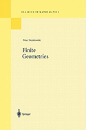 Finite Geometries: Reprint of the 1968 Edition