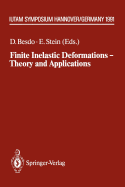 Finite Inelastic Deformations -- Theory and Applications: Iutam Symposium Hannover, Germany 1991