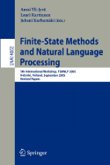 Finite-State Methods and Natural Language Processing: 5th International Workshop, Fsmnlp 2005, Helsinki, Finland, September 1-2, 2005, Revised Papers