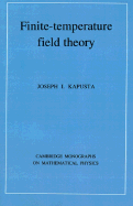 Finite-Temperature Field Theory