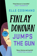 Finlay Donovan Jumps the Gun: an addictive new murder mystery rom-com