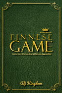Finnese Game: Game for a Woman That a Man Can Appreciate