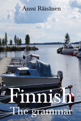 Finnish: The Grammar - Risnen, Anssi