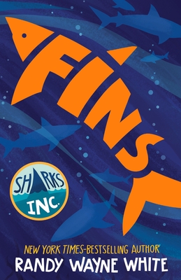 Fins: A Sharks Incorporated Novel - White, Randy Wayne