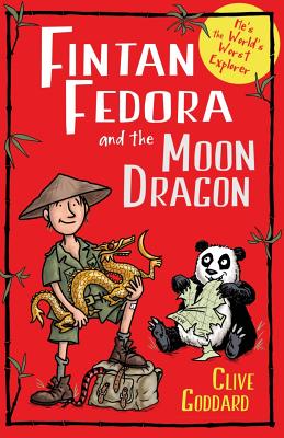 Fintan Fedora and the Moon Dragon - Goddard, Clive