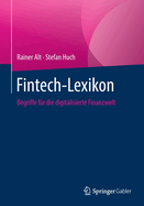 Fintech-Lexikon: Begriffe F?r Die Digitalisierte Finanzwelt