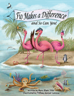 Fio Makes a Difference: And So Can You! Volume 2