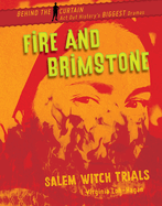 Fire and Brimstone: Salem Witch Trials