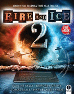 Fire and Ice Book 2: Junior Cycle Second & Third Year English