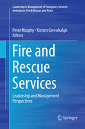Fire and Rescue Services: Leadership and Management Perspectives