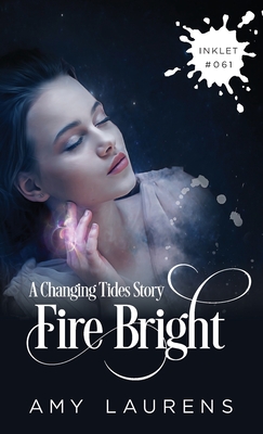 Fire Bright - Laurens, Amy