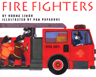 Fire Fighters - Simon, Norma, and Pinkney, Andrea Davis (Editor)