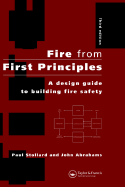 Fire from First Principles