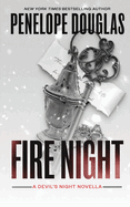 Fire Night: A Devil's Night Holiday Novella