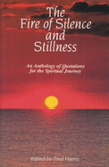 Fire of Silence and Stillness