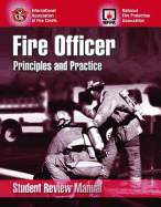 Fire Officer - Student Review Manual: Principles and Practice