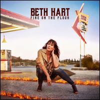 Fire on the Floor [Bonus Track] - Beth Hart