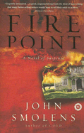 Fire Point: A Novel of Suspense