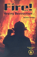 Fire!: Raging Destruction