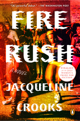 Fire Rush - Crooks, Jacqueline