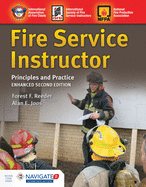 Fire Service Instructor: Principles and Practice: .