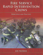 Fire Service Rapid Intervention Crews: Principles and Practice