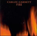 Fire - Carlos Garnett