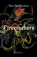 Firecrackers (a Realistic Novel)