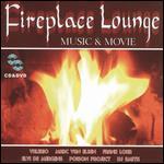 Fireplace Lounge [DVD/CD]