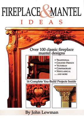 Fireplace & Mantel Ideas - Lewman, John