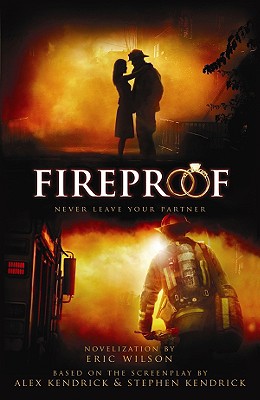 Fireproof - Wilson, Eric