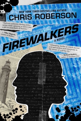 Firewalkers: A Recondito Novel - Roberson, Chris