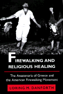 Firewalking and Religious Healing