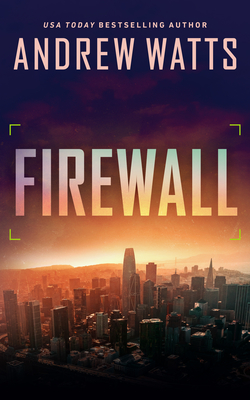 Firewall - Watts, Andrew