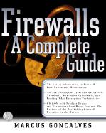 Firewalls: A Complete Guide - Goncalves, Marcus