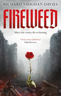 Fireweed: A Spellbinding WW2 Adventure Romance