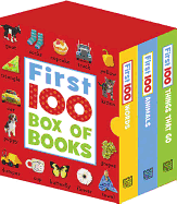First 100 Box of Books: First 100 Things That Go/First 100 Animals/First 100 Words