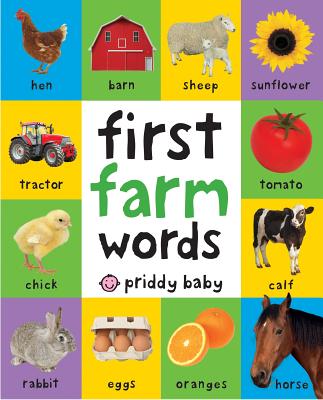 First 100 Padded: First Farm Words - Priddy, Roger