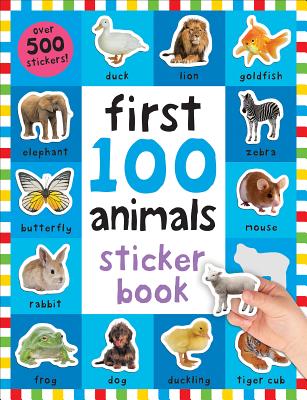 First 100 Stickers: Animals: Over 500 Stickers - Priddy, Roger